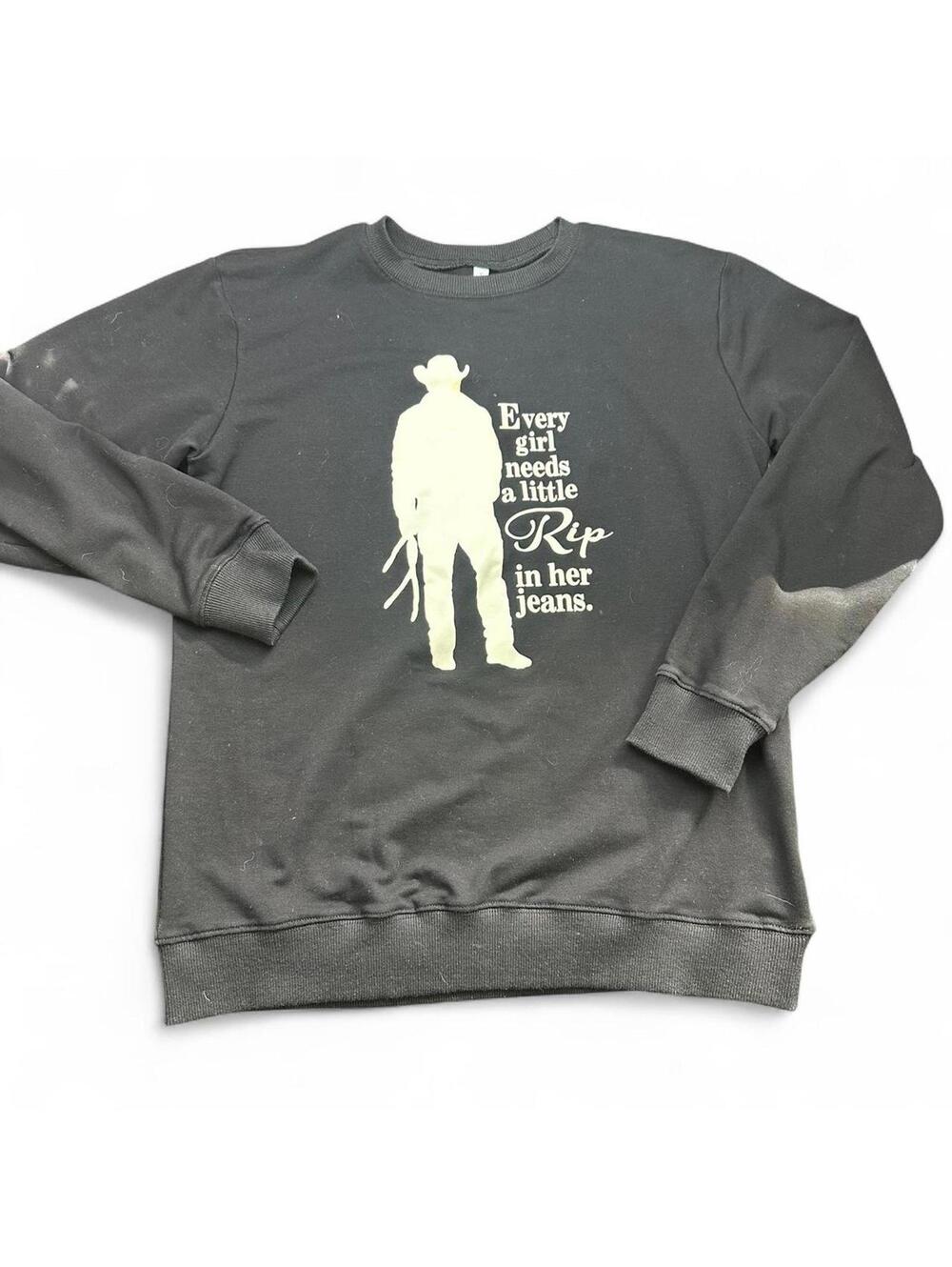 Yellowstone "Every girl needs a little Rip" Black Sweatshirt | Size S
